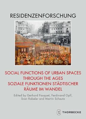 Cover of Social Functions of Urban Spaces Through the Ages / Soziale Funktionen Stadtischer Raume Im Wandel