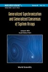 Book cover for Generalized Synchronization And Generalized Consensus Of System Arrays