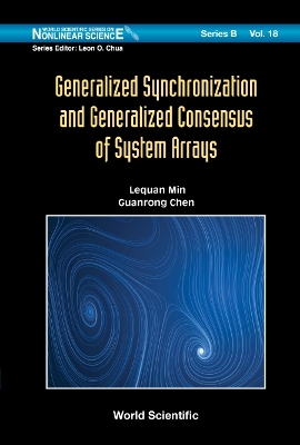 Cover of Generalized Synchronization And Generalized Consensus Of System Arrays