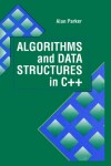 Book cover for Algorithms and Data Structures in C++