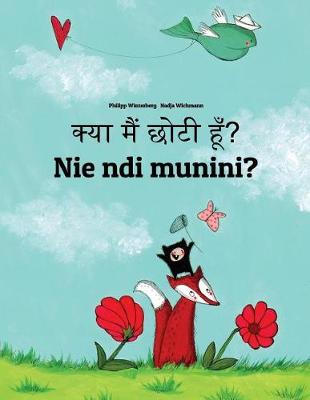 Book cover for Kya maim choti hum? Nie ndi munini?