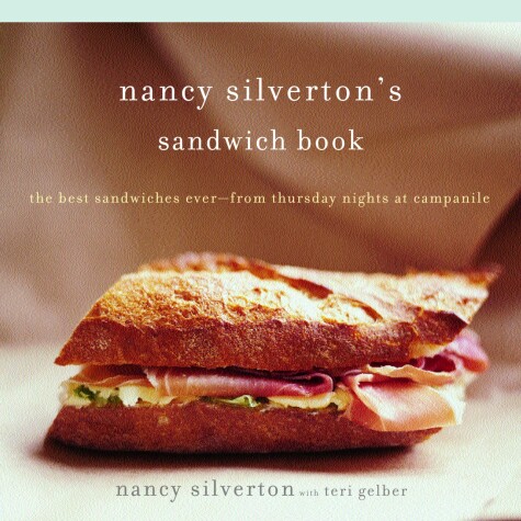 Book cover for Nancy Silverton's Sandwich Book