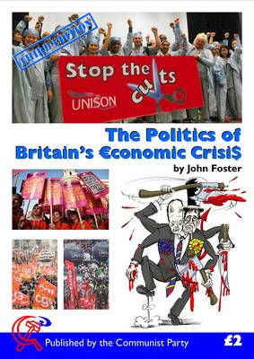 Book cover for The Politics of Britain's Economic Crisis