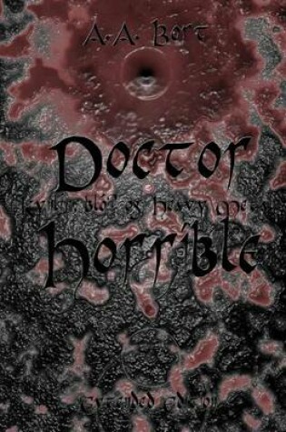 Cover of Doctor Horrible Kynlif, Bloo Og Heavy Metal Extended Edition