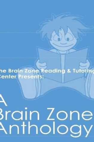 Cover of A Brain Zone Anthology