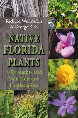 Cover of Native Florida Plants for Drought- and Salt-Tolerant Landscaping