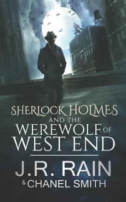 Book cover for Sherlock Holmes and the Werewolf of West End
