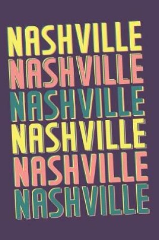 Cover of Nashville Notebook