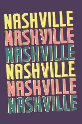Book cover for Nashville Notebook