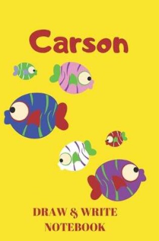 Cover of Carson Draw & Write Notebook