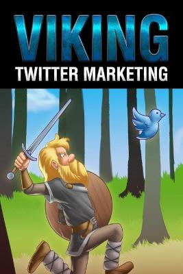 Book cover for Twitter Marketing