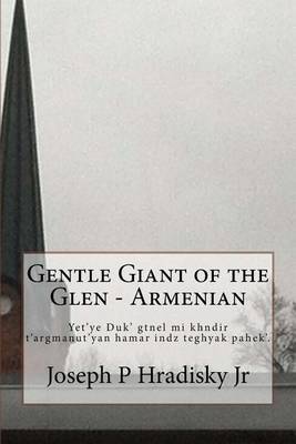 Book cover for Gentle Giant of the Glen - Armenian