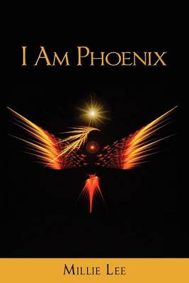 Book cover for I Am Phoenix
