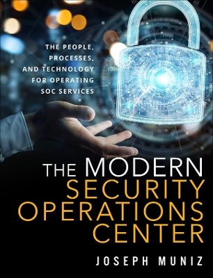 Book cover for Modern Security Operations Center, The