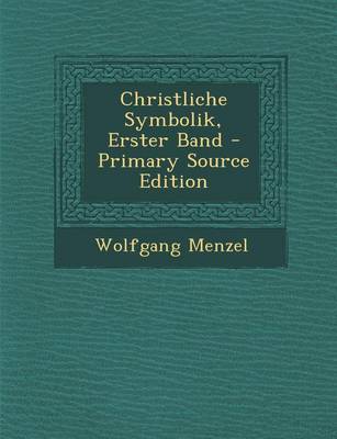 Book cover for Christliche Symbolik, Erster Band