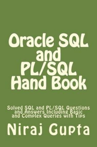 Cover of Oracle SQL and PL/SQL Hand Book