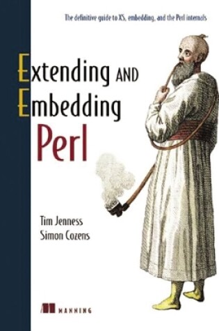 Cover of Embedding and Extending Perl