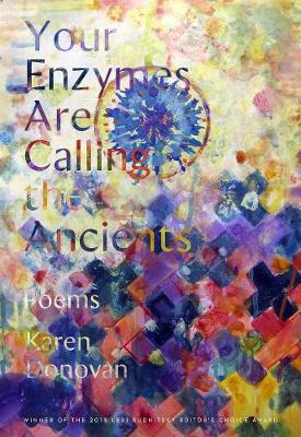 Book cover for Your Enzymes Are Calling The Ancients