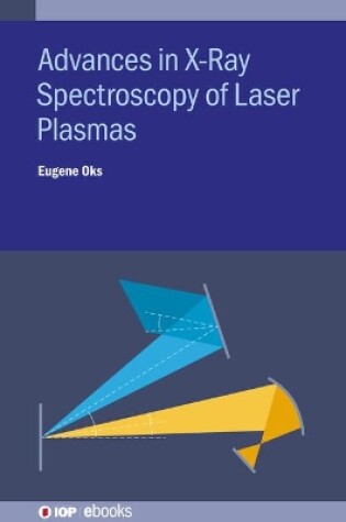 Cover of Advances in X-Ray Spectroscopy of Laser Plasmas