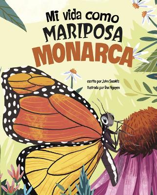 Book cover for Mi Vida Como Mariposa Monarca