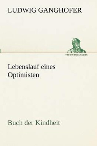 Cover of Lebenslauf eines Optimisten