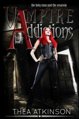 Cover of Vampire Addictions Trilogy Book 2