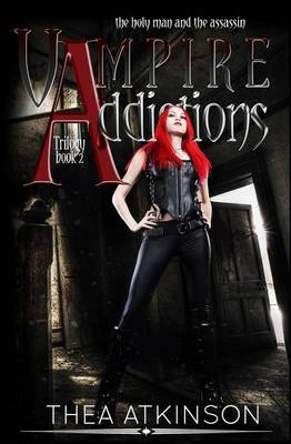 Book cover for Vampire Addictions Trilogy Book 2