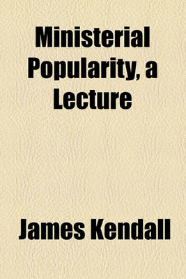 Book cover for Ministerial Popularity, a Lecture