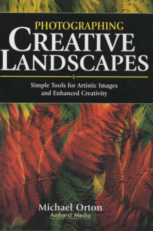 Cover of Photographing Creative Landscapes