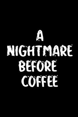 Book cover for A Nightmare Before Coffee