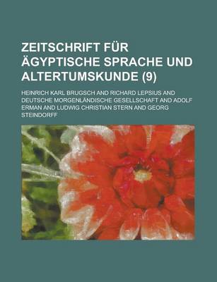 Book cover for Zeitschrift Fur Agyptische Sprache Und Altertumskunde (9 )