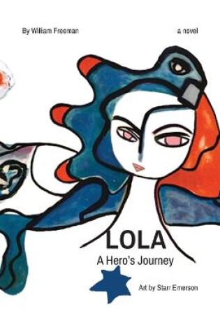 Cover of LOLA a hero's journey