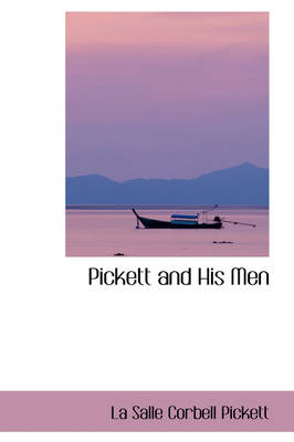 Book cover for Pickett and His Men