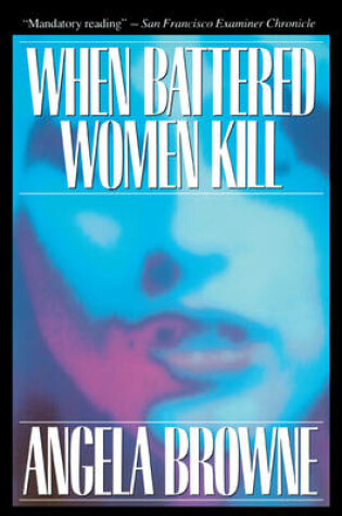 Cover of When Battered Women Kill