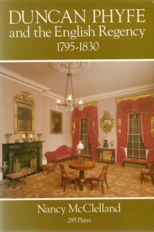 Cover of Duncan Phyfe and the English Regency, 1795-1830
