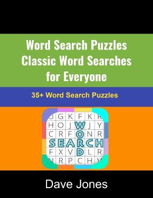 Book cover for Word Search Puzzles Classic Word Searches for Everyone