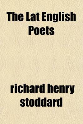 Book cover for The Lat English Poets