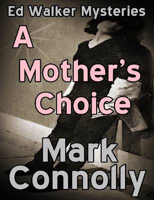 Book cover for A Mother's Choice