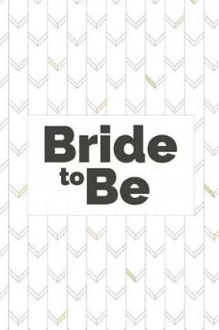 Cover of Bride to Be