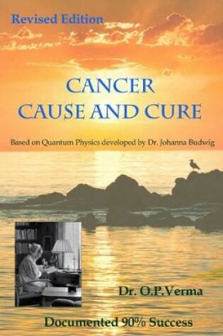 Cover of cancer - cause and cure