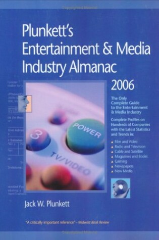Cover of Plunkett's Entertainment & Media Industry Almanac 2006