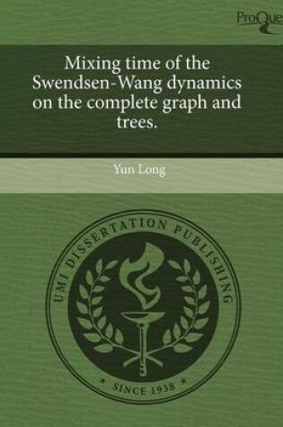 Cover of Mixing Time of the Swendsen-Wang Dynamics on the Complete Graph and Trees