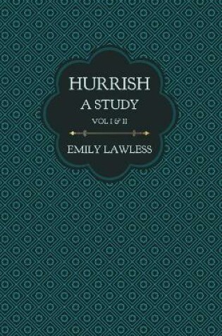 Cover of Hurrish - A Study - Vol I & II