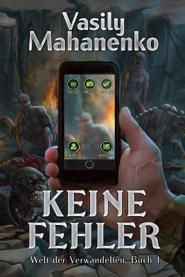 Book cover for Keine Fehler (Welt der Verwandelten Buch 1)
