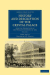 Book cover for History and Description of the Crystal Palace