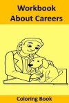 Book cover for Workbook About Careers