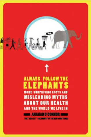 Cover of Always Follow the Elephants