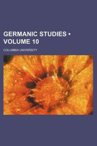 Cover of Germanic Studies (Volume 10)