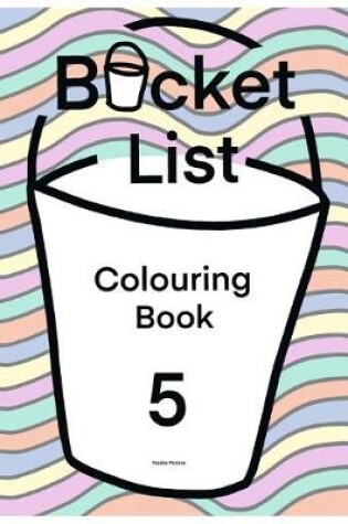 Cover of Bucket List colouring book 5