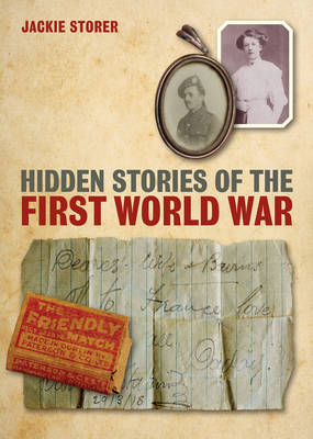 Book cover for Hidden Stories of the First World War